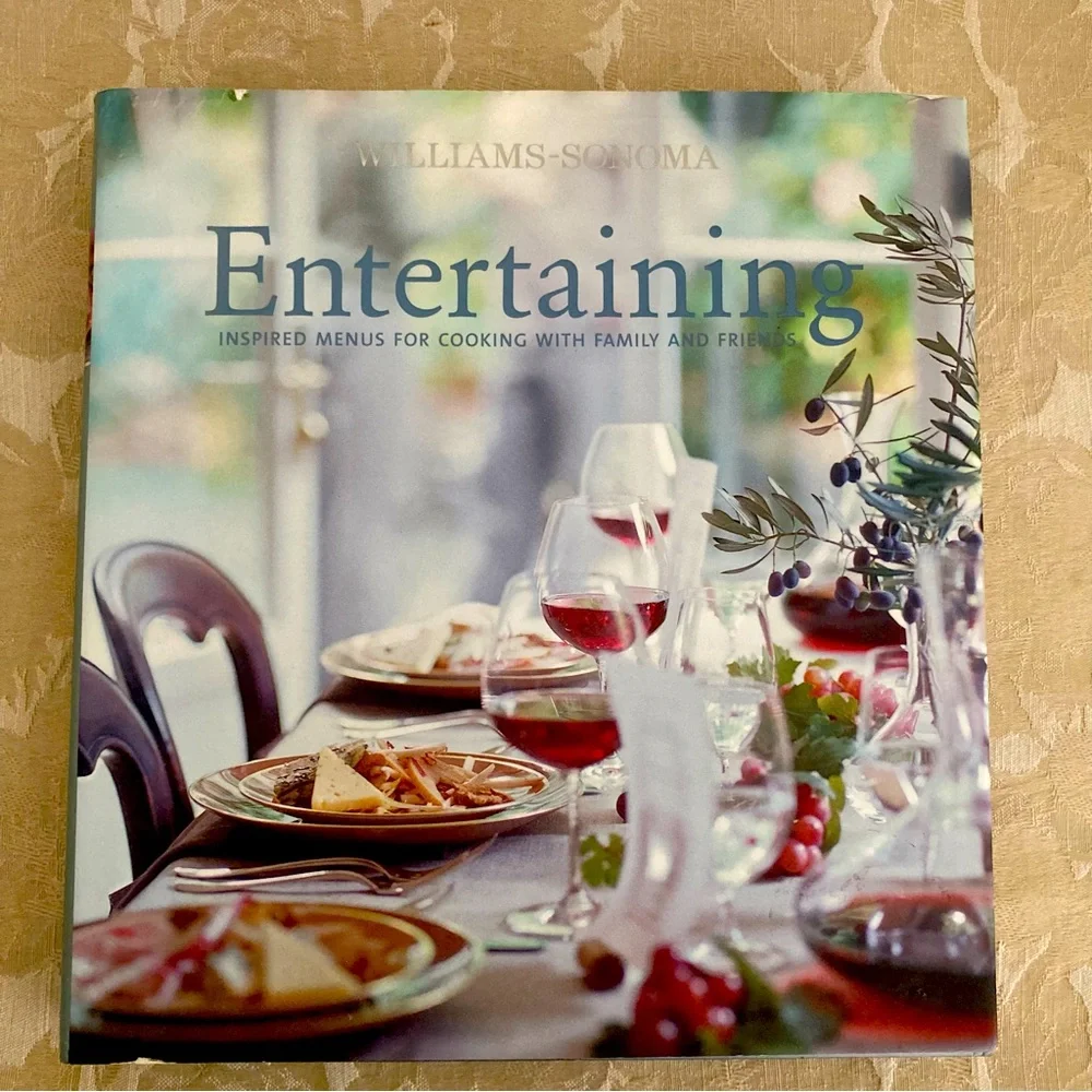 Entertaining: Inspired Menus for Cooking with Family and Friends